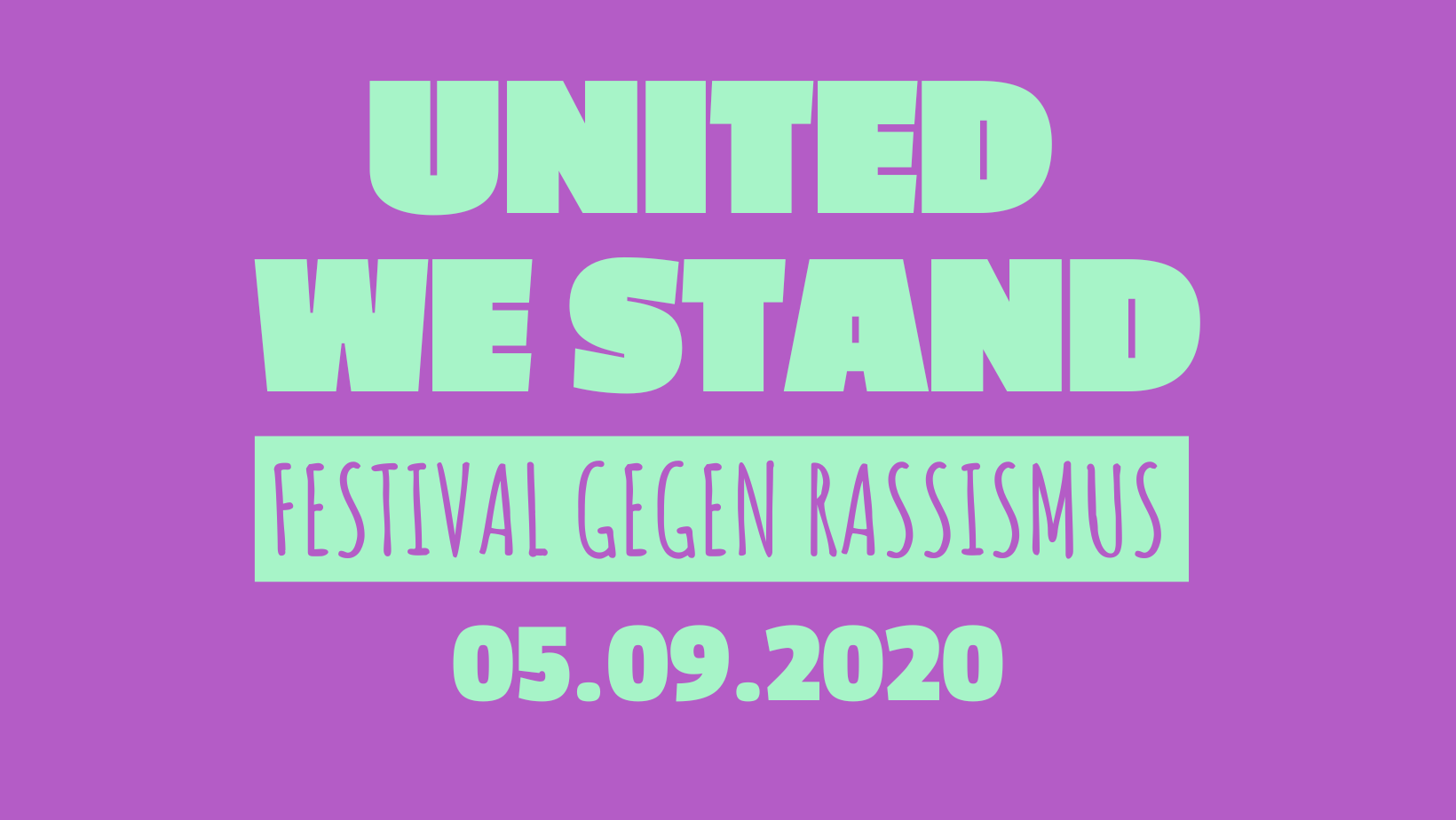 United We Stand Festival Gegen Rassismus 05.09.2020